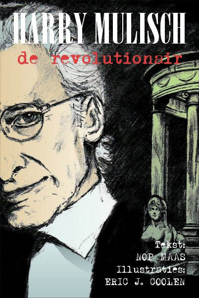 Omslag van Eric J. Coolen illustraties – Over Harry Mulisch de revolutionair, handgemaakt MatchBoox-miniatuurboek